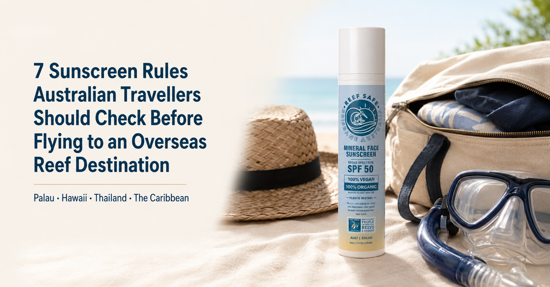 7 Sunscreen Rules Australian Travellers Should Check Before Flying to an Overseas Reef Destination