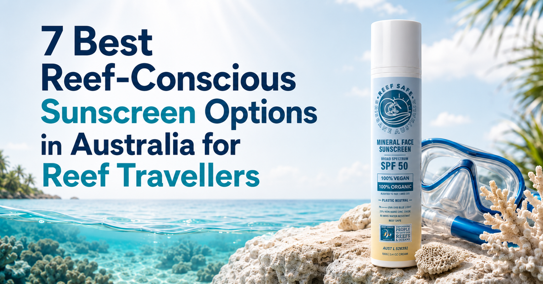7 Best Reef-Conscious Sunscreen Options in Australia for Reef Travelers